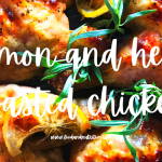 LEMON AND HERB ROASTED CHICKEN
