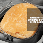 Mastering the Art of Homemade White Bread
