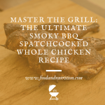 Smoky BBQ Spatchcocked Whole Chicken