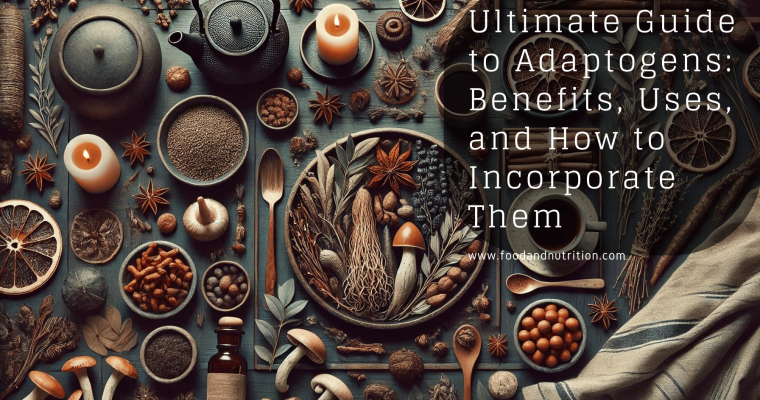 Ultimate Guide to Adaptogens: Benefits, Uses, and How to Incorporate Them