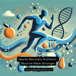 Sports Recovery Nutrition