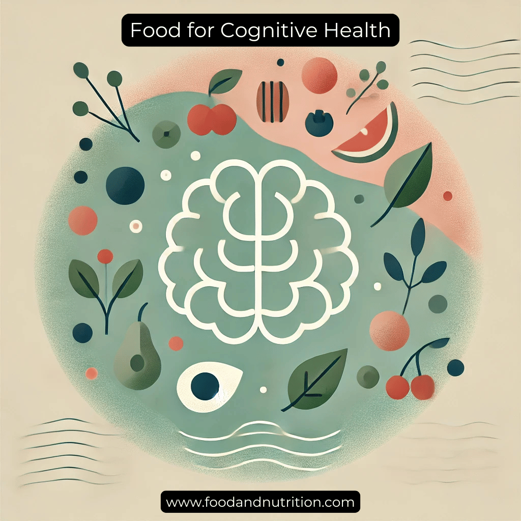 Food for Cognitive Health